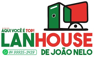 LAN HOUSE DE JOÃO NELO